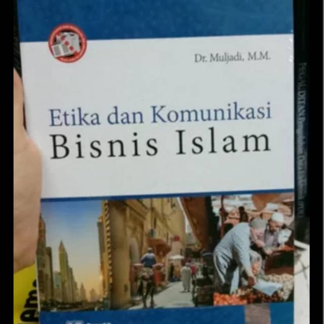 

Etika dan komunikasi bisnis islam