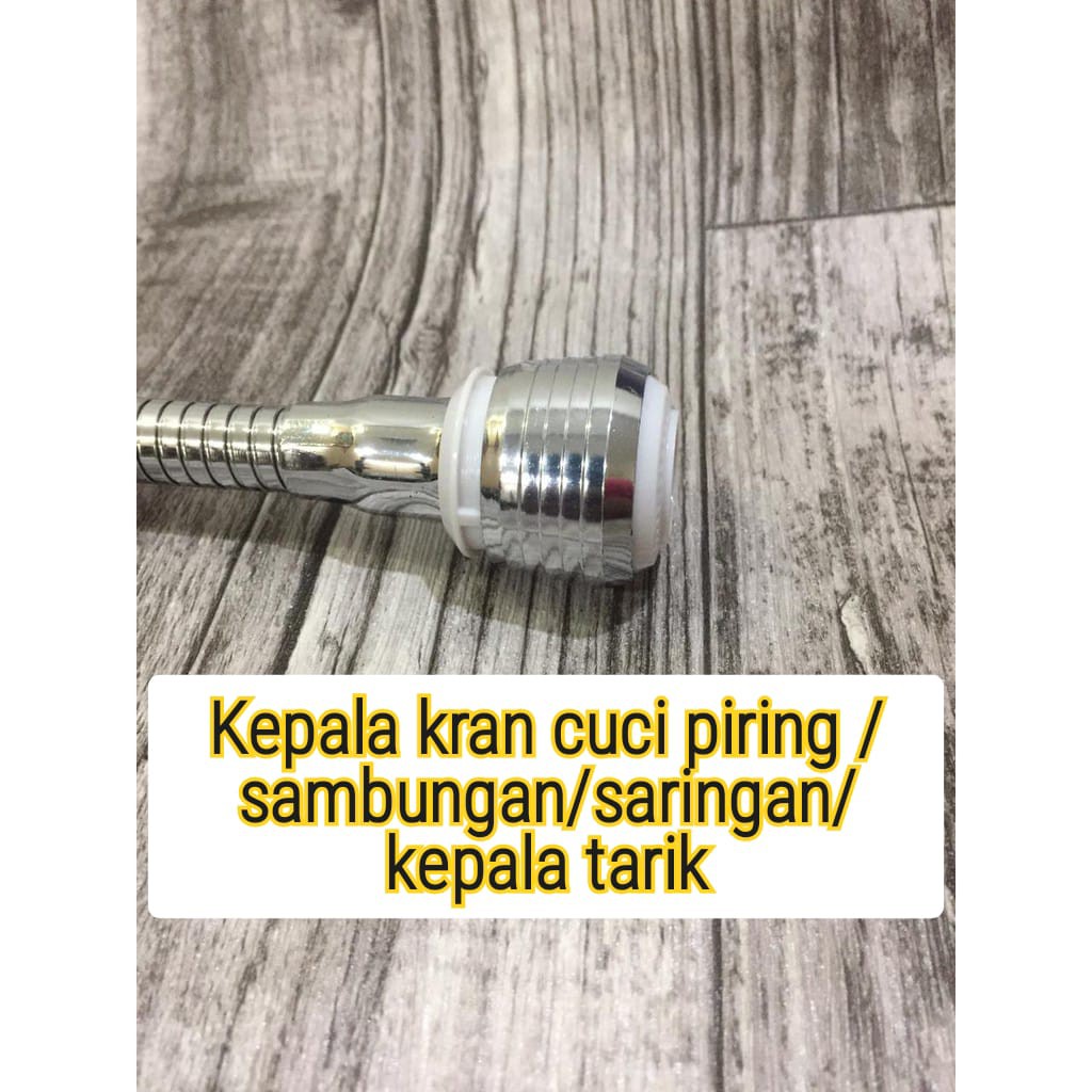 SAMBUNGAN KRAN KERAN AIR FAUCET FLEXIBLE /Kepala Keran Air Tarik /Sambungan Kepala Tarik cuci piring