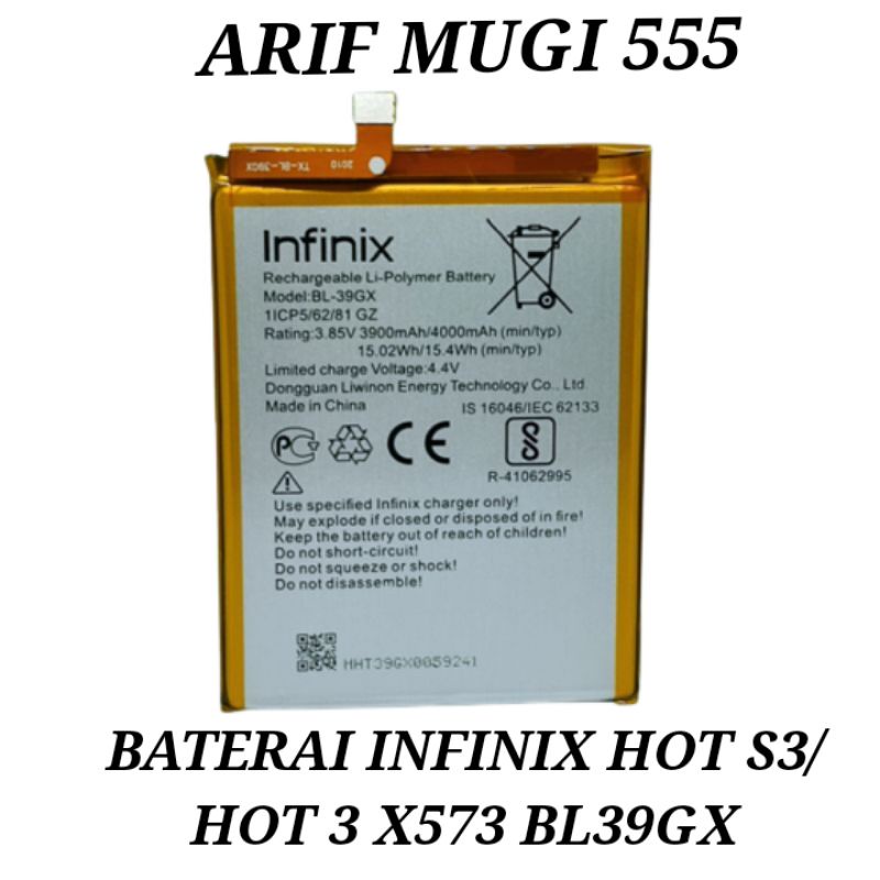 BATERAI BATTERY BATRE BATU HP INFINIX HOT S3/HOT 3 X573 BL39GX ORIGINAL