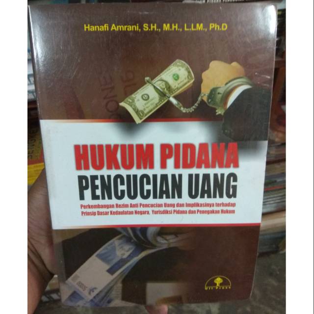 Hukum Pidana Pencucian Uang Hanafi Amrani SH