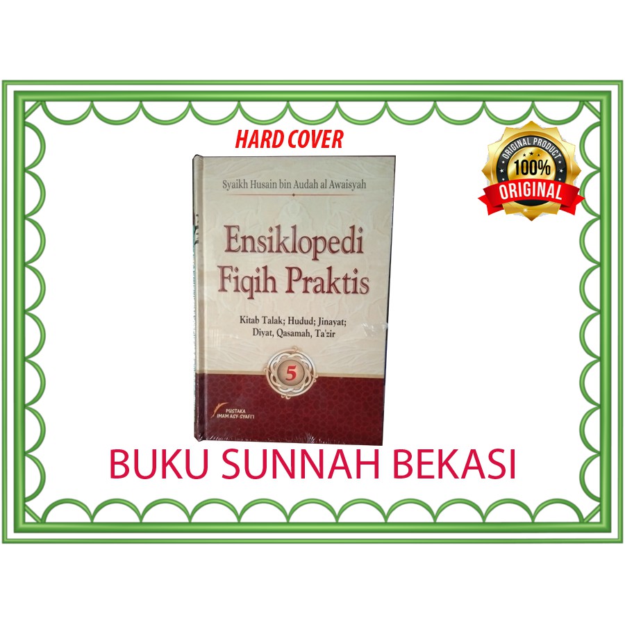 (Jilid 5) Ensiklopedi Fiqih Islam | Pustaka Imam Syafii