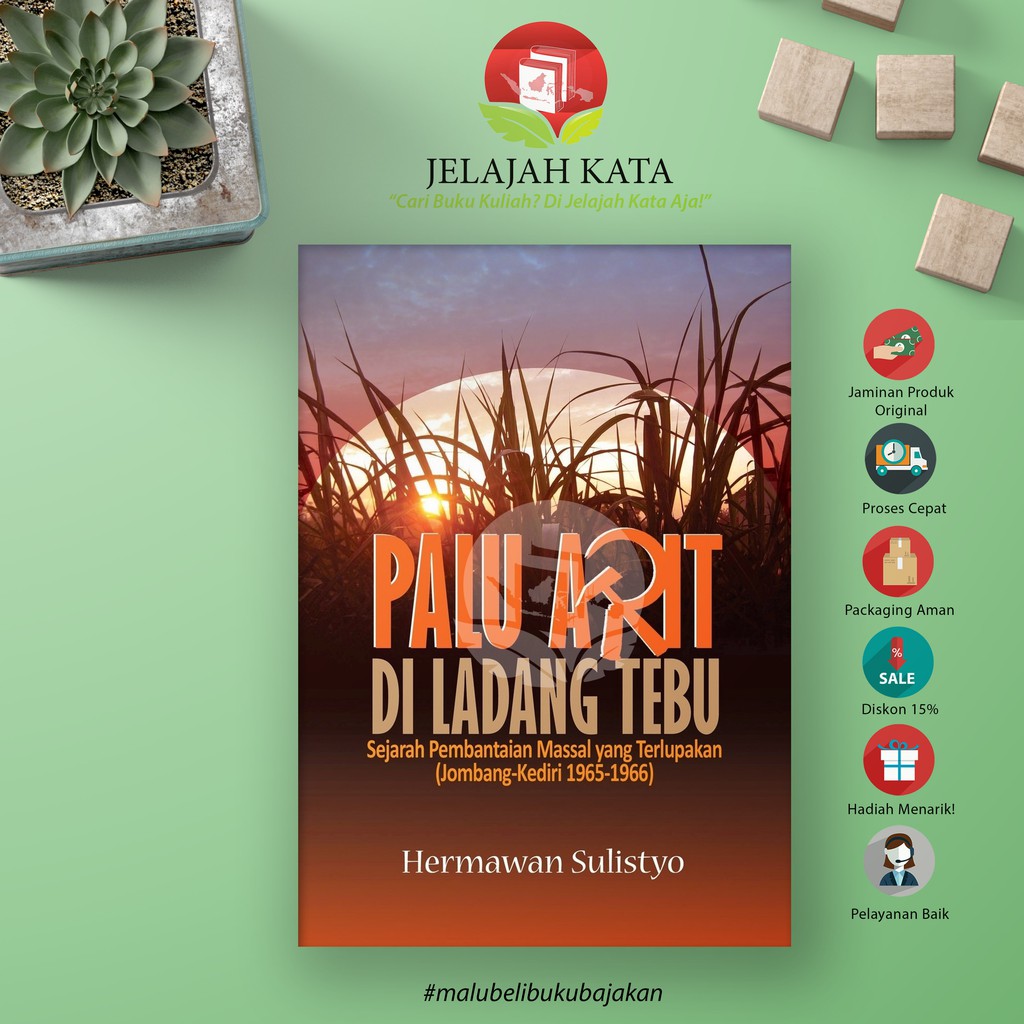 Buku Palu Arit Di Ladang Tebu