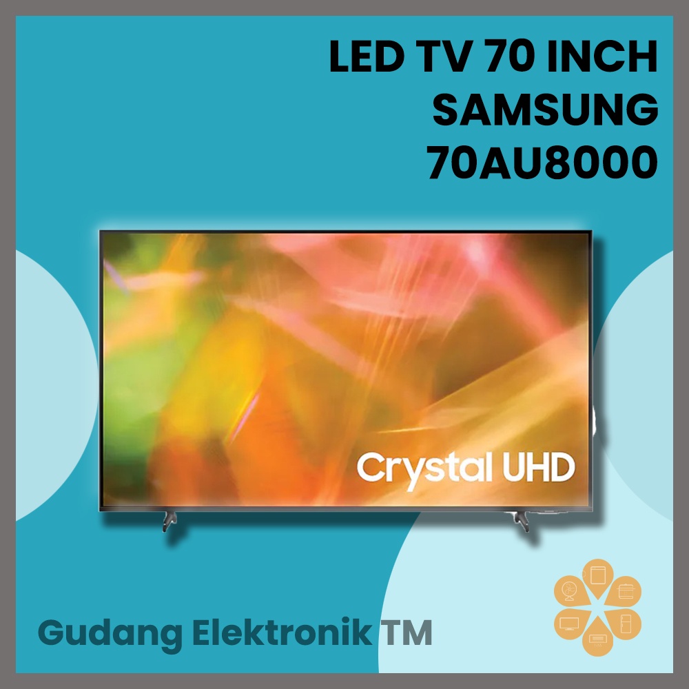 LED TV Samsung 70 Inch 4K UHD Smart 70AU8000