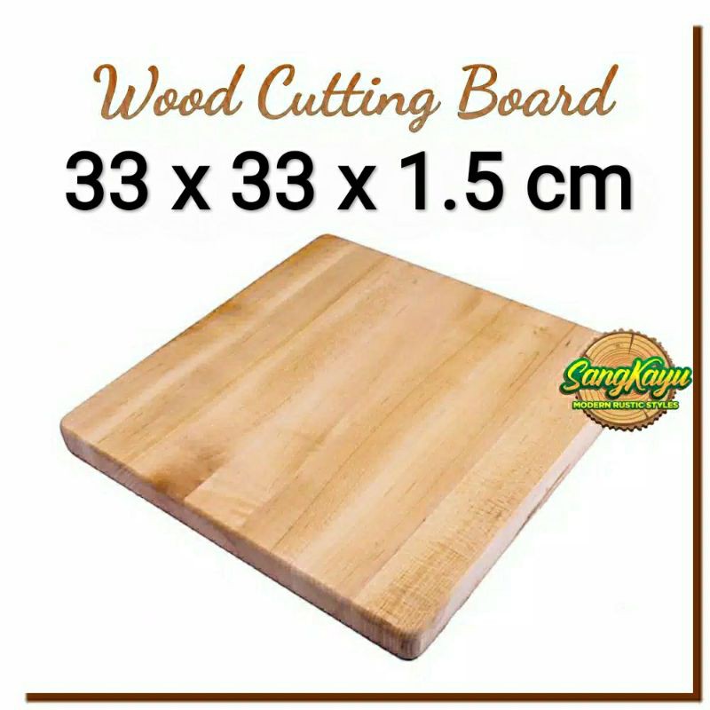 Papan kayu 33x33x1,5 cm wooden cutting board talenan nampan kayu