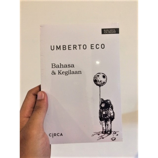 Bahasa & Kegilaan (Umberto Eco)