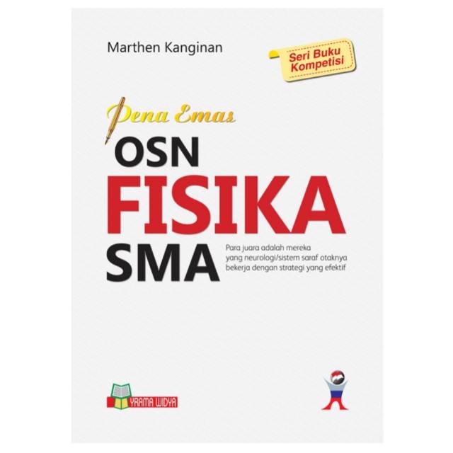 BUKU OSN FISIKA PENA EMAS OLIMPIADE SMA SECOND ORIGINAL PRELOVED