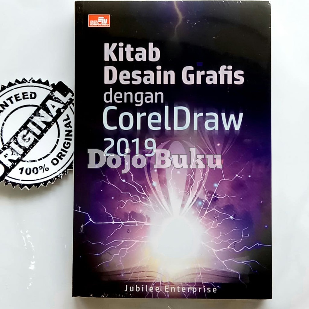 Kitab Desain Grafis dengan CorelDraw 2019 by Jubilee Enterprise