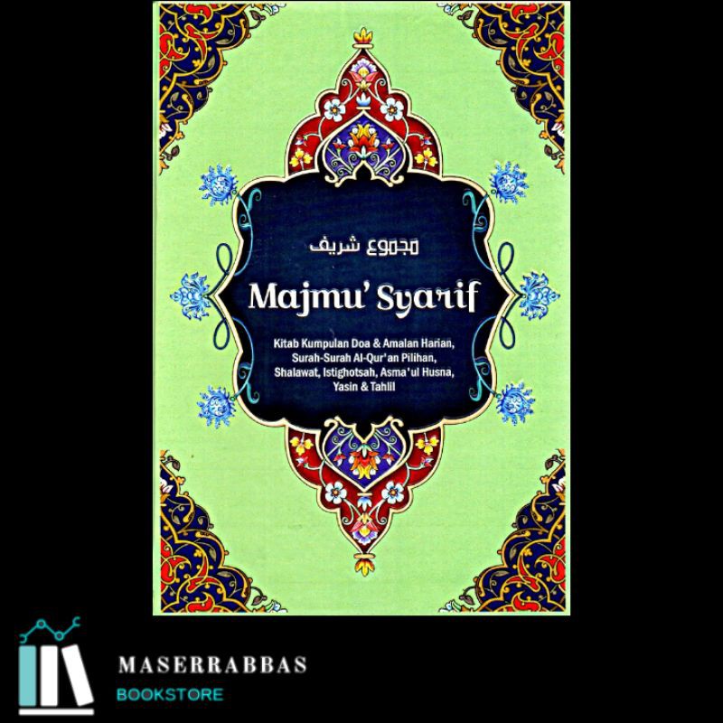 Majmu Syarif (Versi Hijau) - Tim Redaksi Sahida