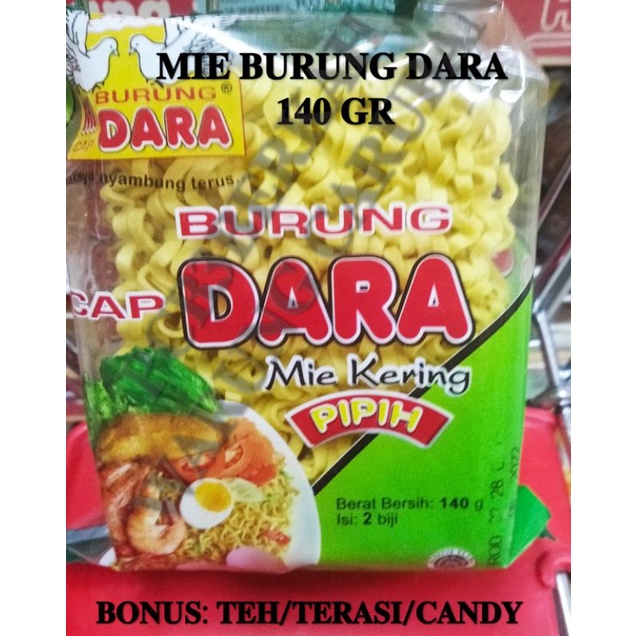 

MIE KERING PIPIH CAP BURUNG DARA 140 GR ISI 2 BONUS TEH/TERASI/CANDY