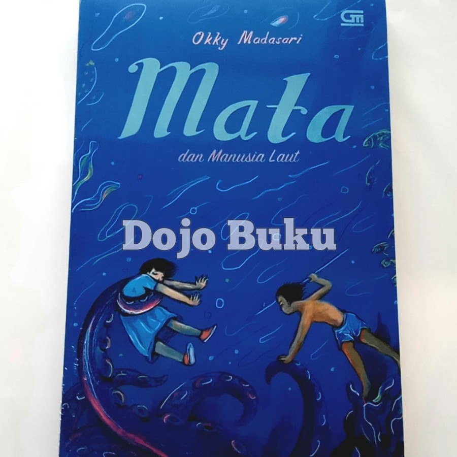 Mata Dan Manusia Laut oleh Okky Madasary