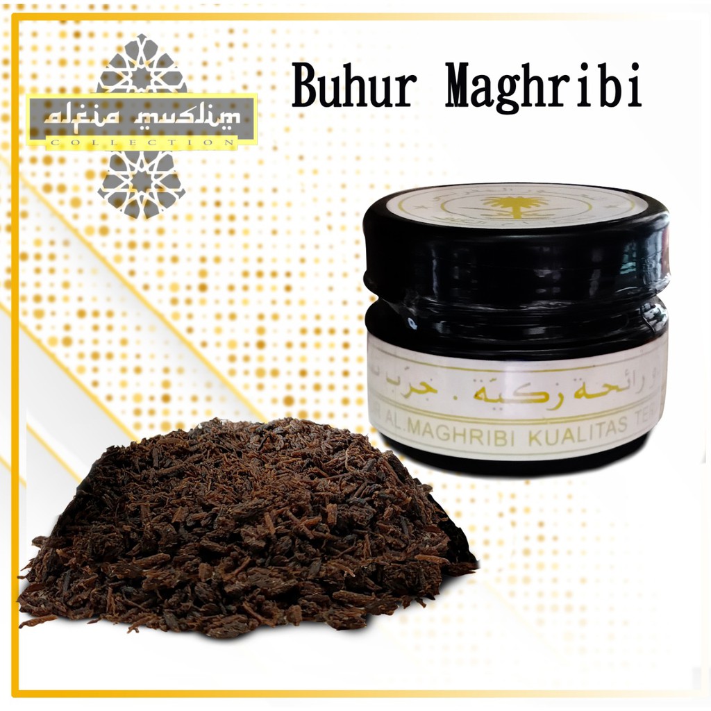 Buhur Magribi / Buhur Almagribi