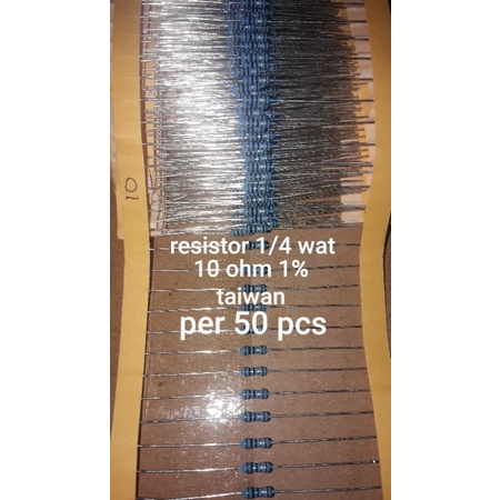 resistor 10 ohm 1/4 wat 1% taiwan