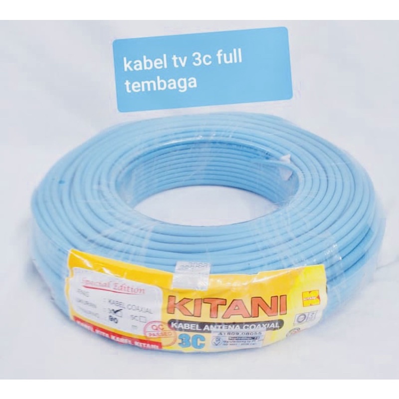 KABEL TV COACIAL 3C KITANI TEMBAGA MURNI