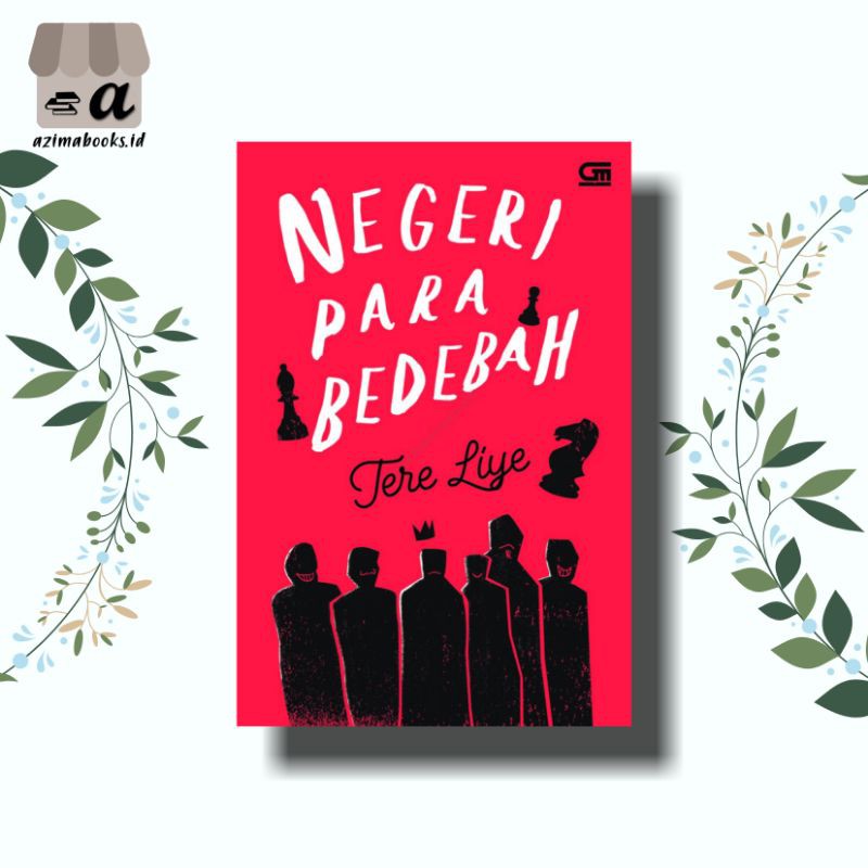 BUKU NEGERI PARA BEDEBAH PENULIS TERE LIYE