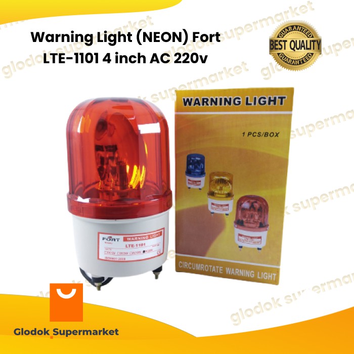 Warning Light (NEON) Fort LTE-1101 4 inch AC 220v