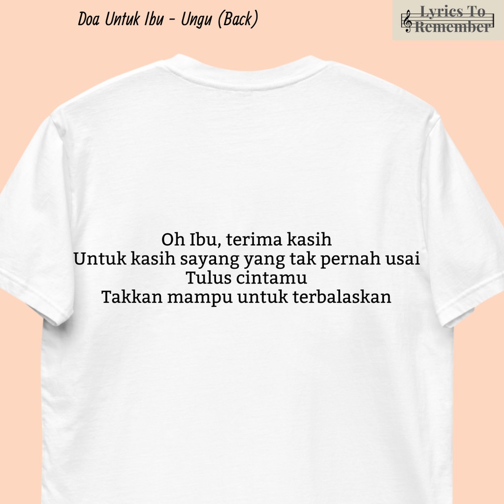 Kaos Lirik Lagu Doa Untuk Ibu Ungu Spesial Hari Mother Nasional Custom Baju Hadiah Kado T Shirt Shopee Indonesia