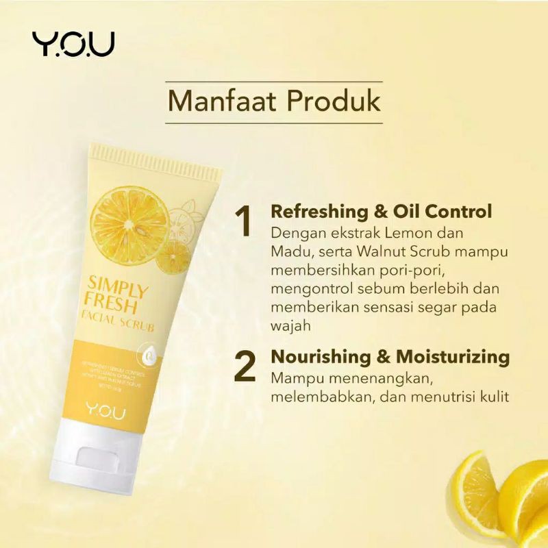 YOU | Y.O.U Simply Bright | Simply Fresh Facial Wash | Facial Scrub 60gr