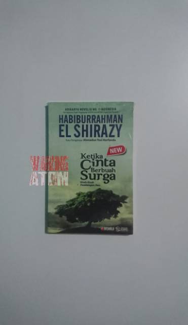 Buku Ketika Cinta Berbuah Surga By Habiburrahman El Shirazy Shopee Indonesia