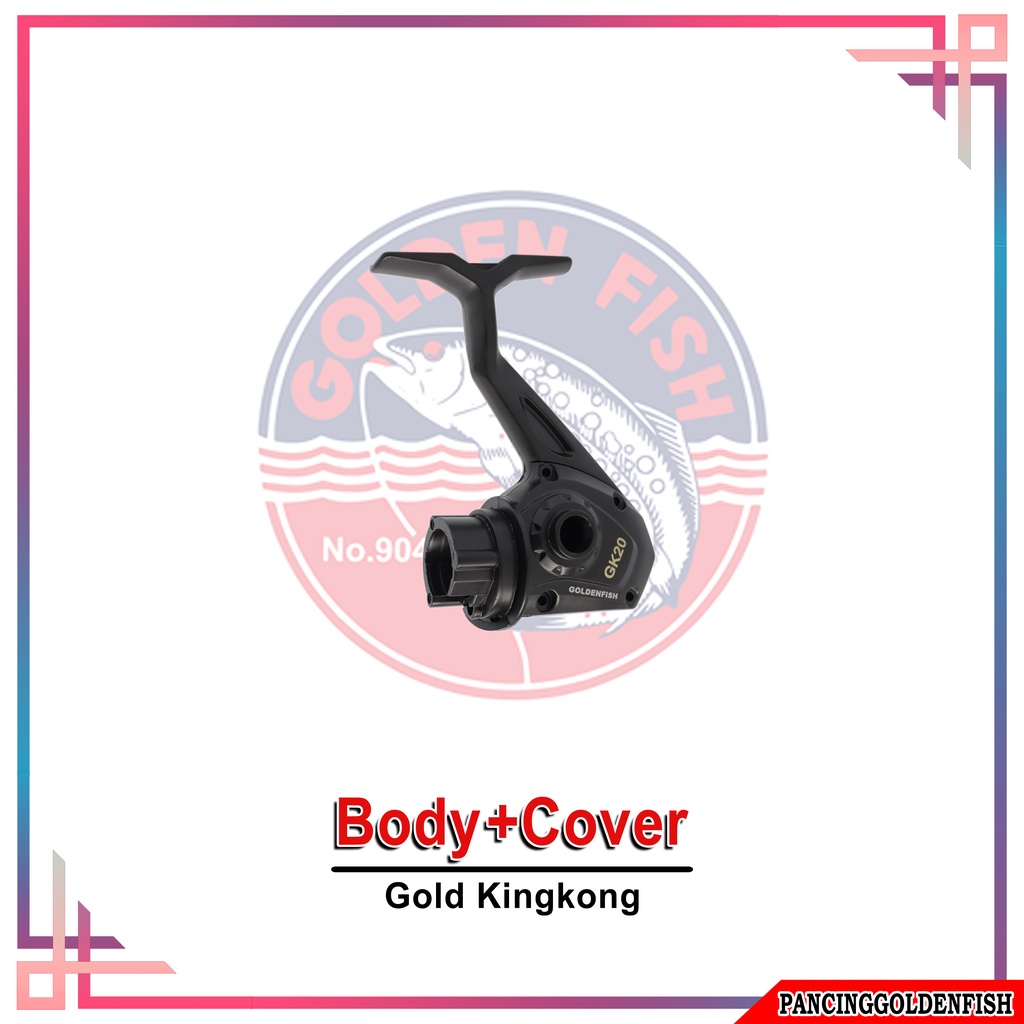 BODY REEL GOLDENFISH GOLD KINGKONG