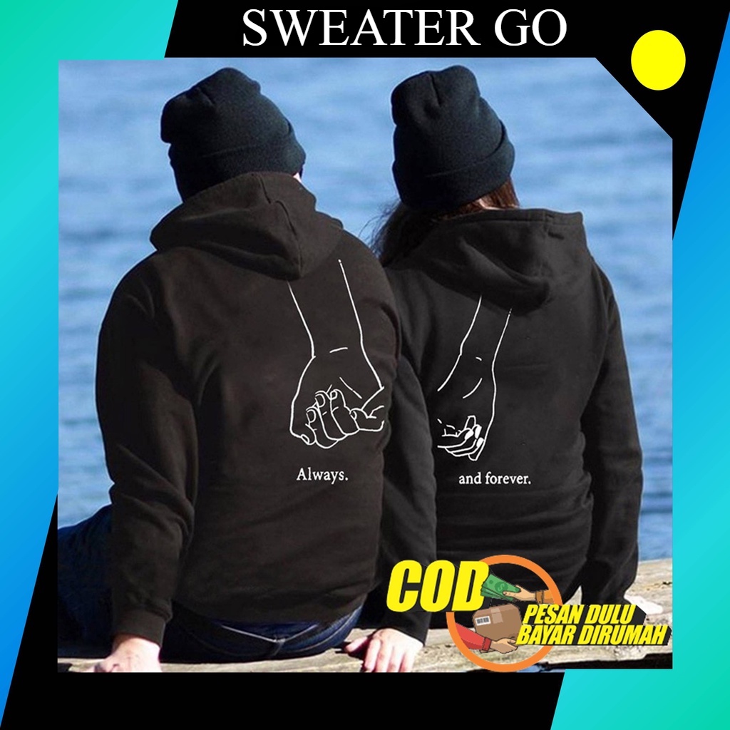 Sweater Hoodie Couple Always Forever Sweeter Hoodies Copel Sweter Hodie Copel Pria Wanita Switter Hu