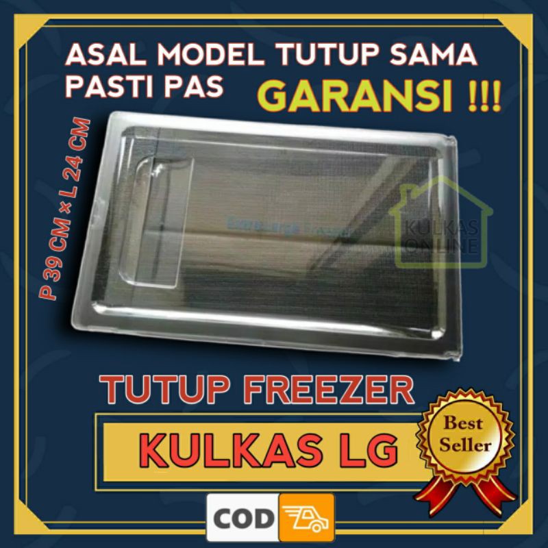 TUTUP FREEZER KULKAS LG MODEL ORIGINAL GN-B201SL GN-B201SL GN-B331SL GN-Y201CH GN-Y201SL GN-Y201SL