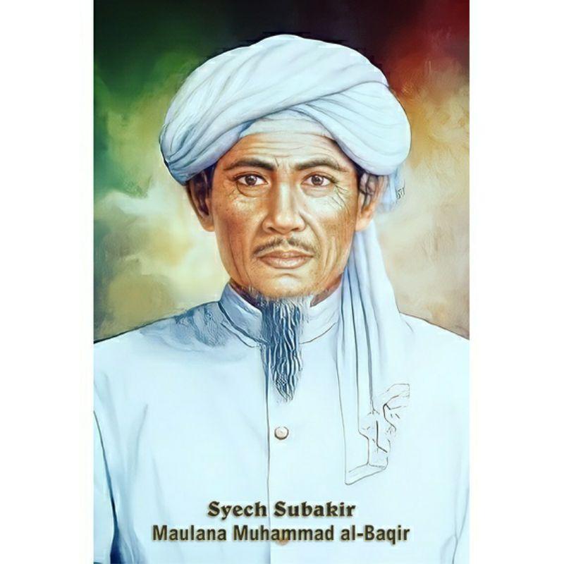 GAMBAR TAJAM, BISA COD, POSTER  SYECH SUBAKIR UKURAN 50x75CM LUSTER UV AWET ANTI GORES