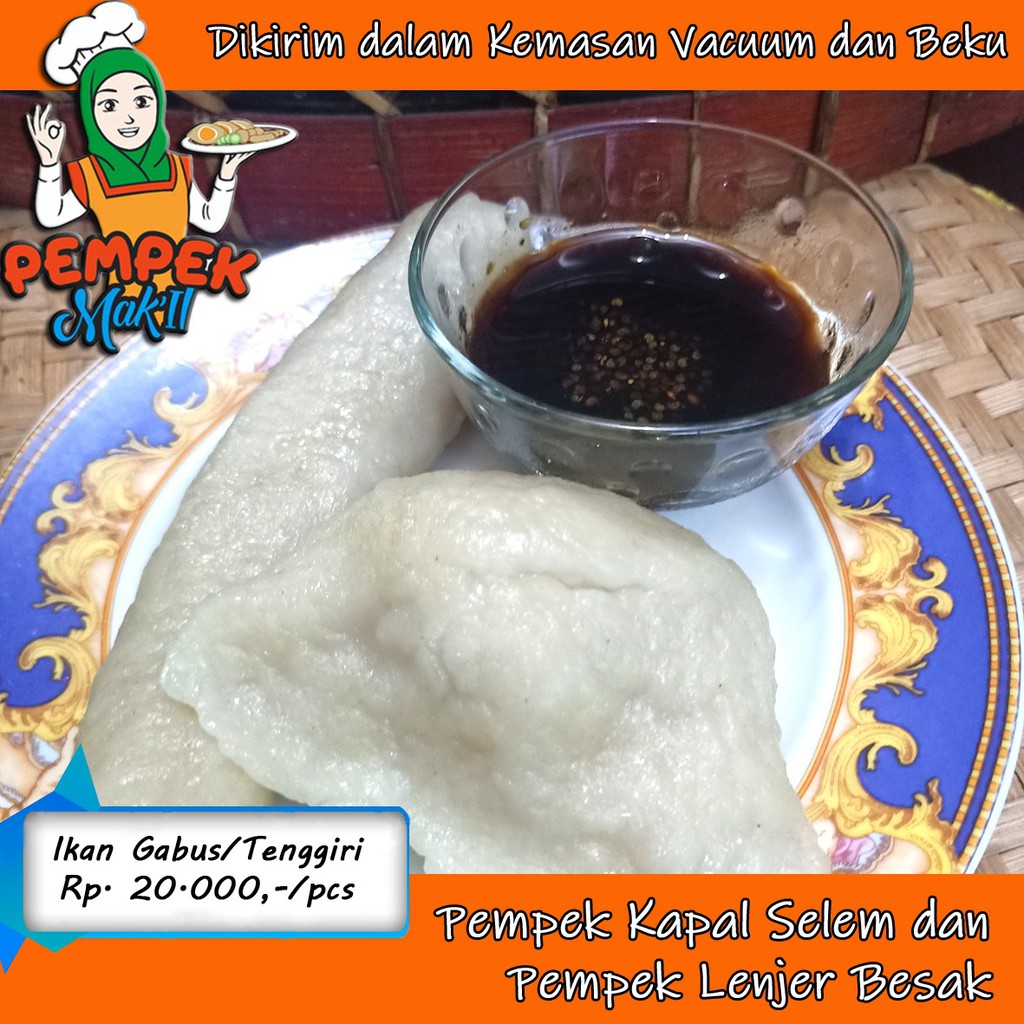 

PEMPEK PALEMBANG BESAR KAPAL SELEM/LENJER (MINIMAL 5 PCS)