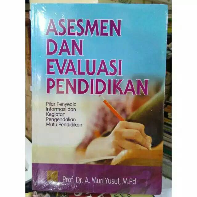 ASESMEN DAN EVALUASI PENDIDIKAN