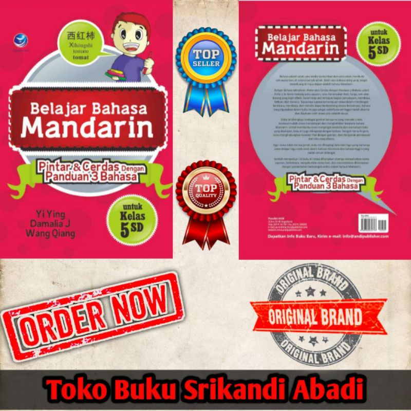 Belajar Bahasa Mandarin Untuk Kelas 5 SD, Pintar Dan Cerdas Dengan Panduan 3 Bahasa