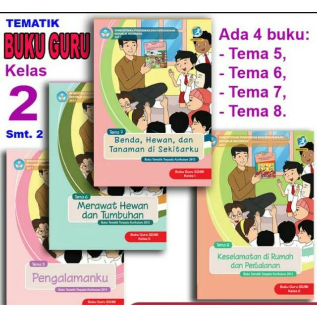 Sepaket buku guru tematik k13 kelas 2 semester 2 revisi 2018