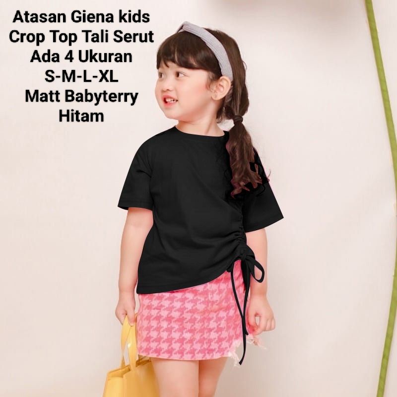 Crop Top Tali Serut Atasan Anak Perempuan Lengan Pendek/Atasan Giena Kids 1-6 Tahun Matt BabyTerry