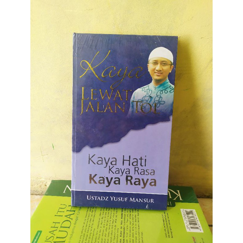 BUKU KAYA LEWAT JALAN TOL - USTAD YUSUF MANSYUR