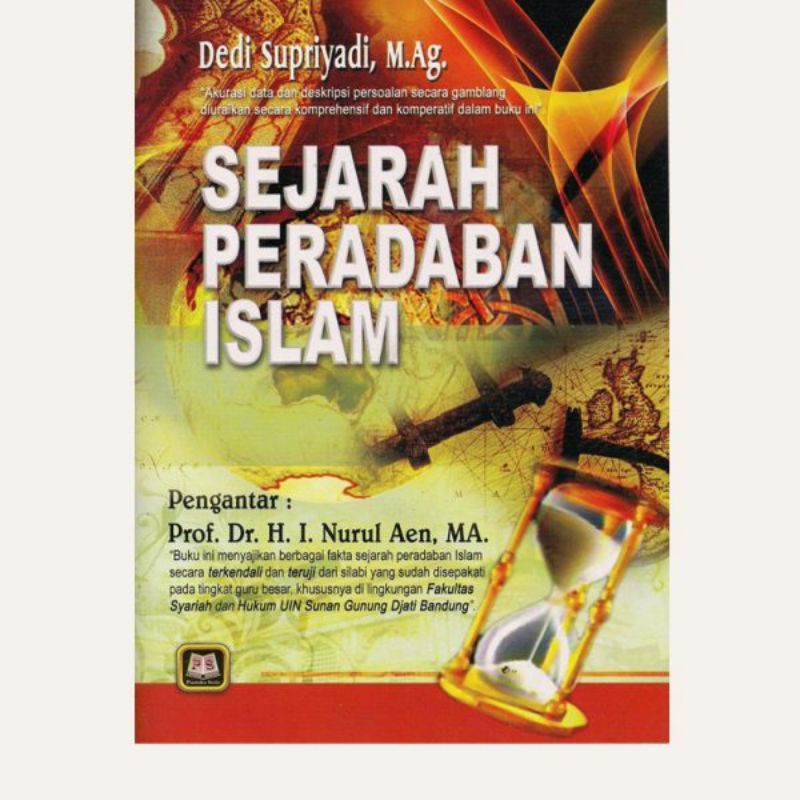 Jual Buku Sejarah Peradaban Islam Dedi Supriyadi Pustaka Setia