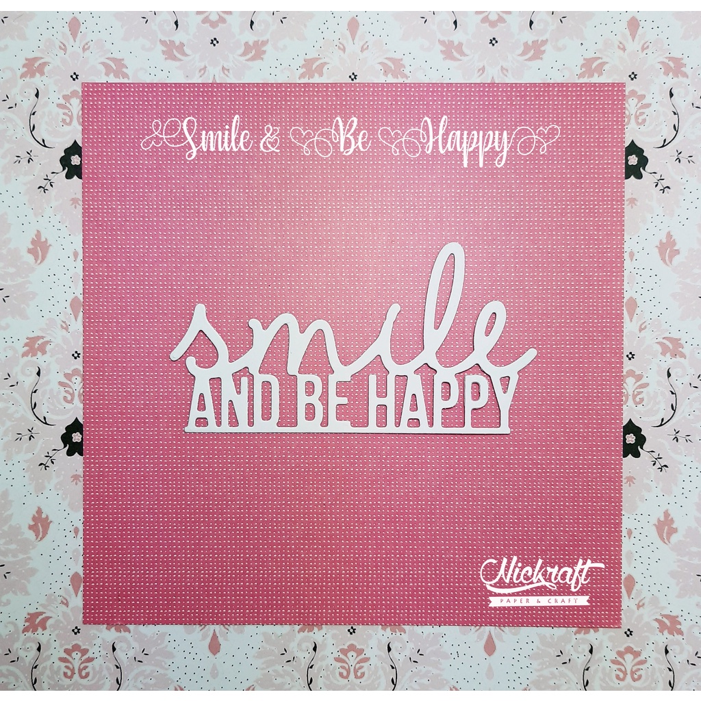 

SMILE & BE HAPPY - HIASAN SCRAPBOOK TULISAN UCAPAN WORD SENTIMENT