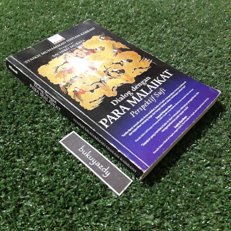 ORIGINAL DIALOG DENGAN PARA MALAIKAT PERSPEKTIF SUFI - Syaikh Muhammad Hisyam Kabbani