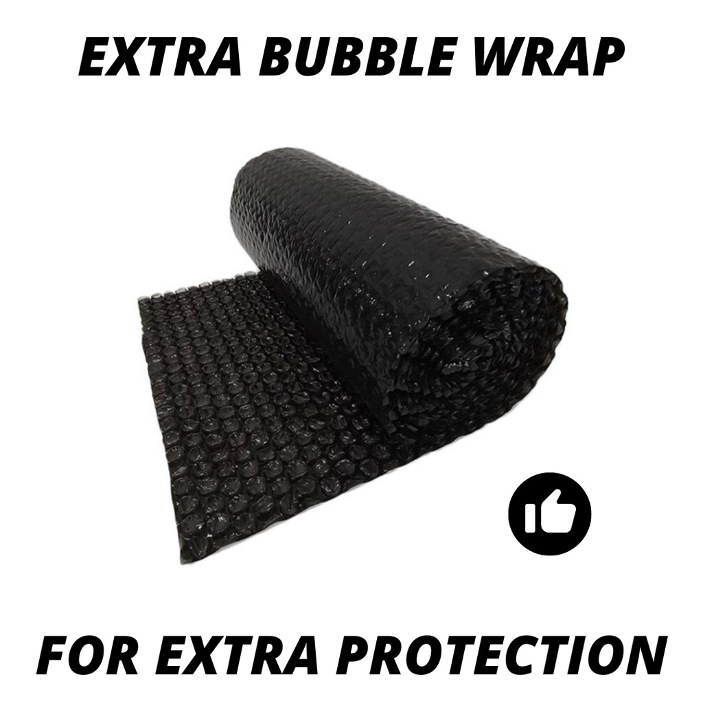 

Extra Bubble Wrap For Extra Protection