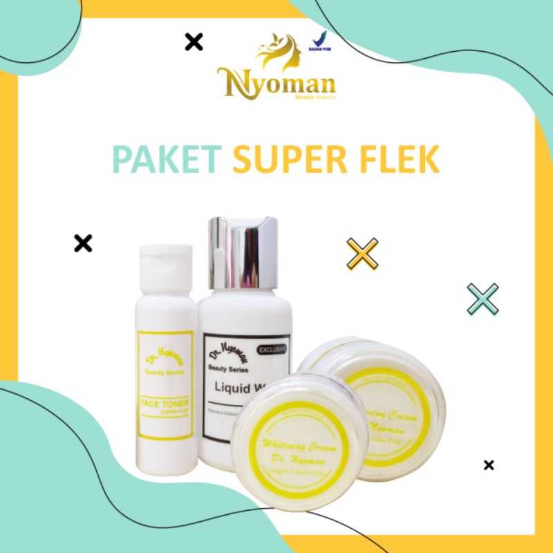 Paket Super Flek Nyoman Beauty Skincare