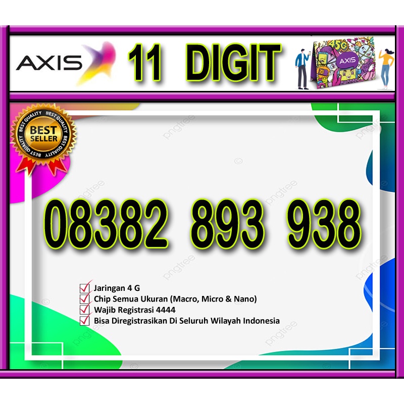 (11 Digit) Kartu Cantik Perdana Axis 4G Lte "08382 893 938"
