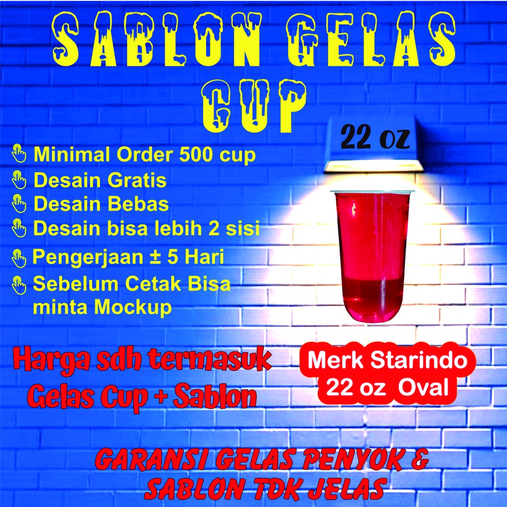 Sablon Gelas Cup 22 oz  Starindo Model Oval