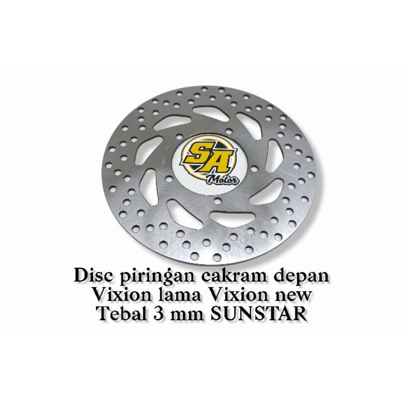 DISC PIRINGAN REM CAKRAM DEPAN VIXION LAMA VIXION NEW TEBAL 3 MM SUNSTAR
