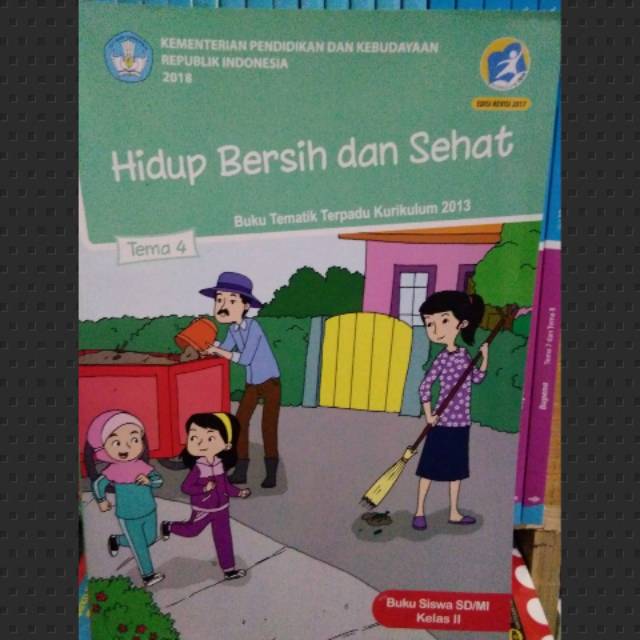 

Buku tema SD kls 2 tema 4 hidup bersih dan sehat