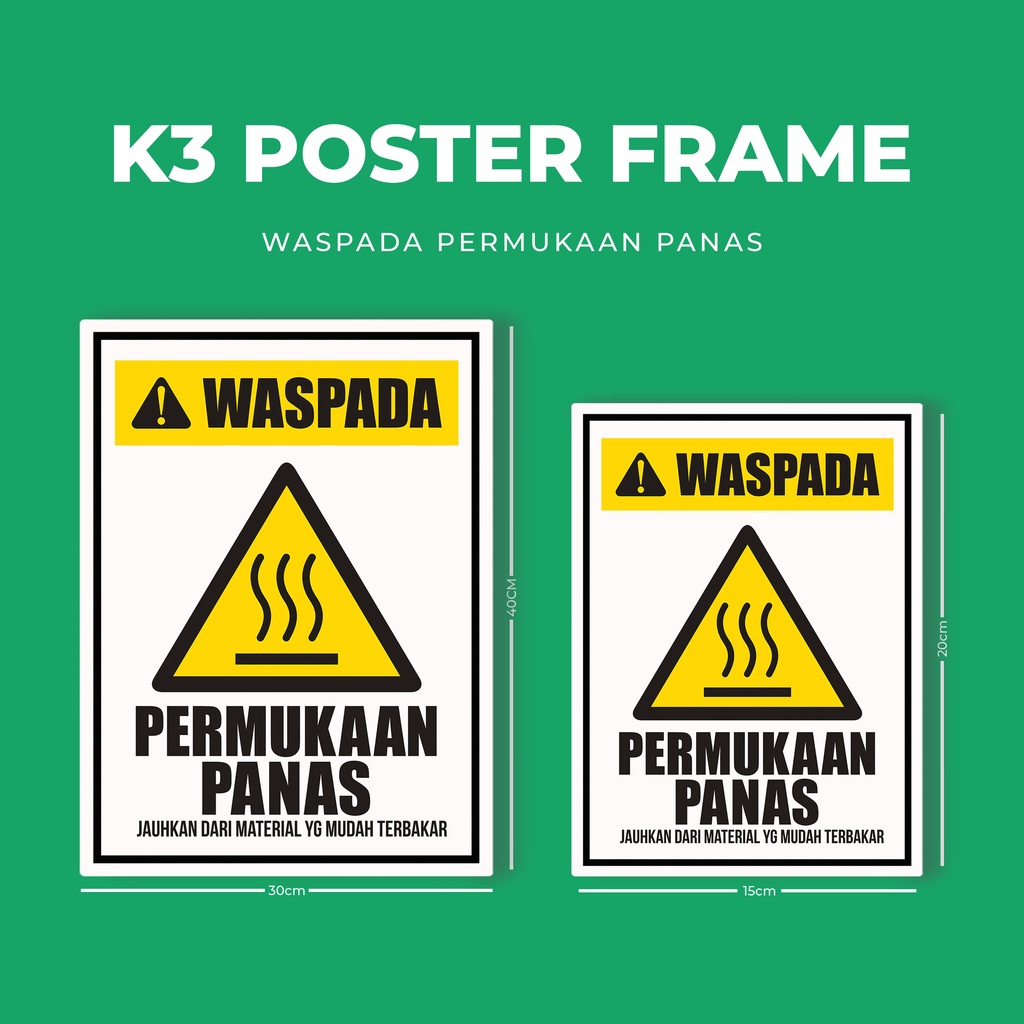 Jual [bm Poster Frame K3 Hse] Waspada Permukaan Panas Poster Frame