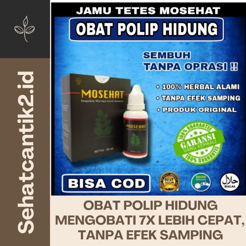 Mosehat Obat Polip Hidung Paling Ampuh Original BPOM