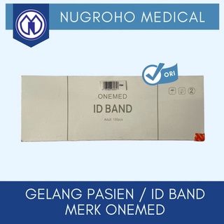 ID BAND ONEMED BAYI DAN DEWASA /GELANG PASIEN
