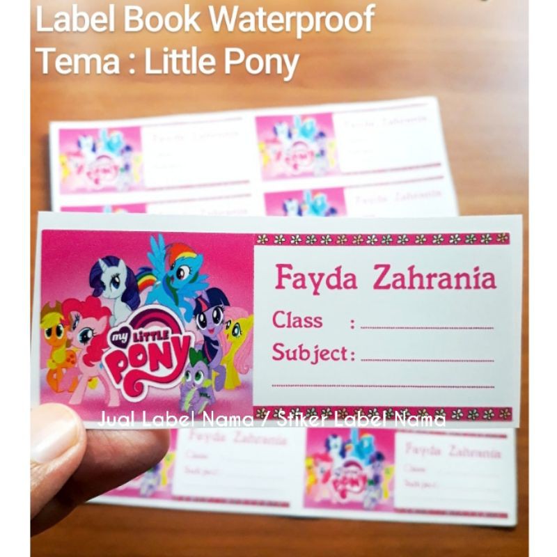 MY LITTLE PONY ~ LABEL BOOK WATERPROOF / STIKER BUKU PELAJARAN / STIKER NAMA WATERPROOF / LABEL BUKU