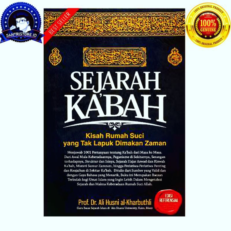 SEJARAH KA'BAH ALI HUSNI AL KHARBUTHLI