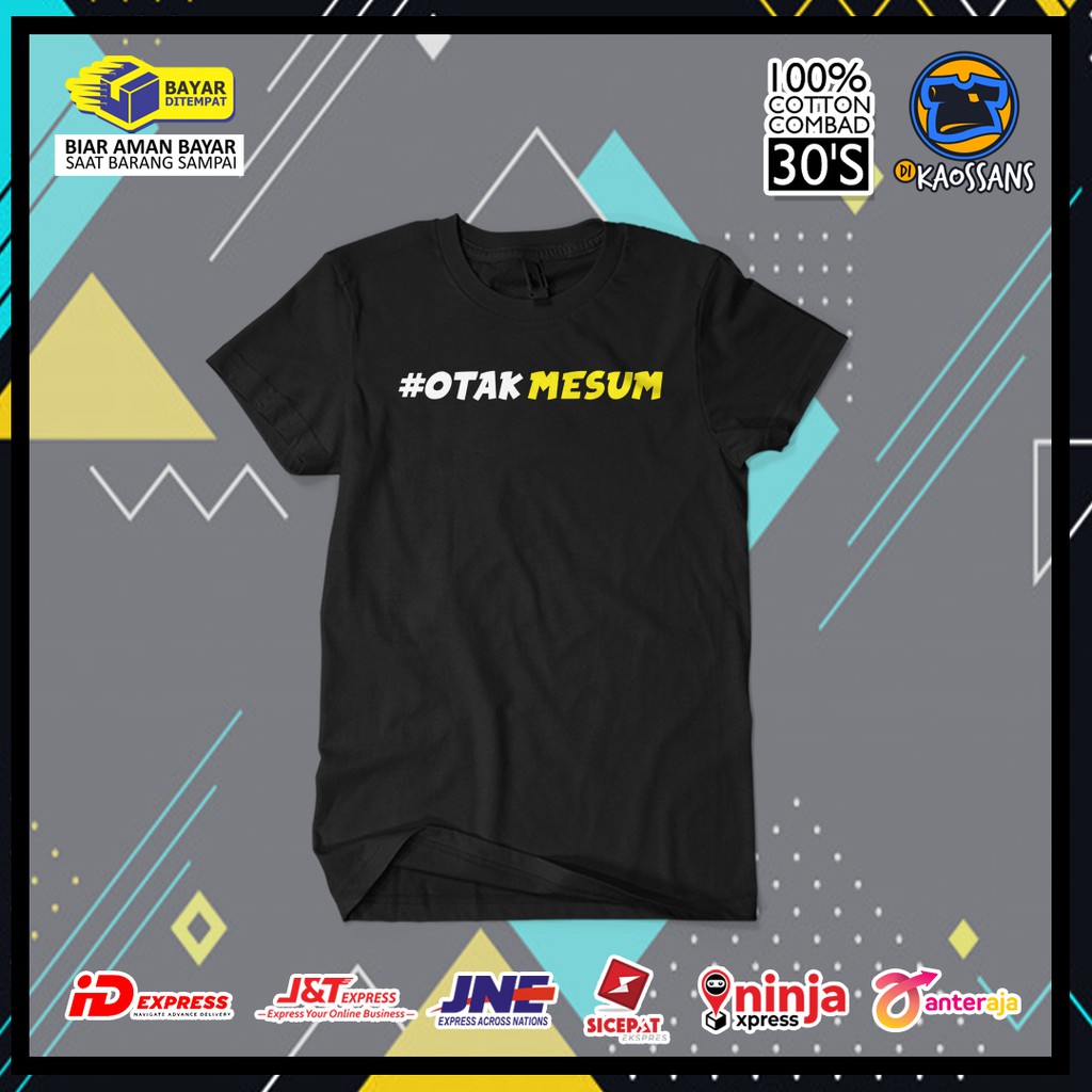 Baju Kaos Distro OTAK MESUM Cotton Combed / Kaos Tulisan Kata Kata / Kaos Unisex Termurah Terlaris