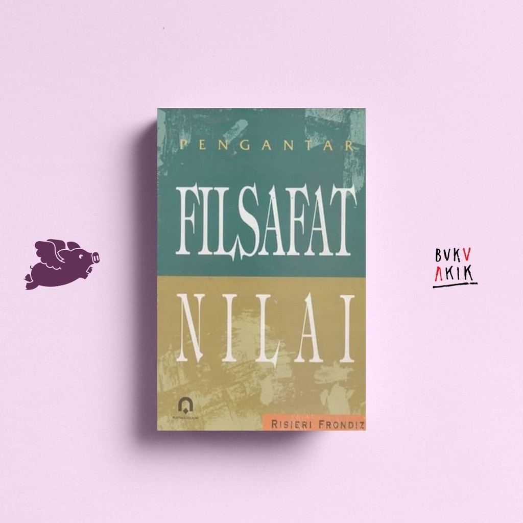 Filsafat Nilai - Risieri Frondizi