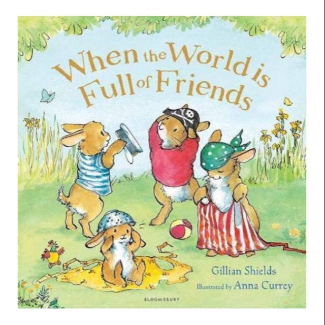 When The World is Full of Friends