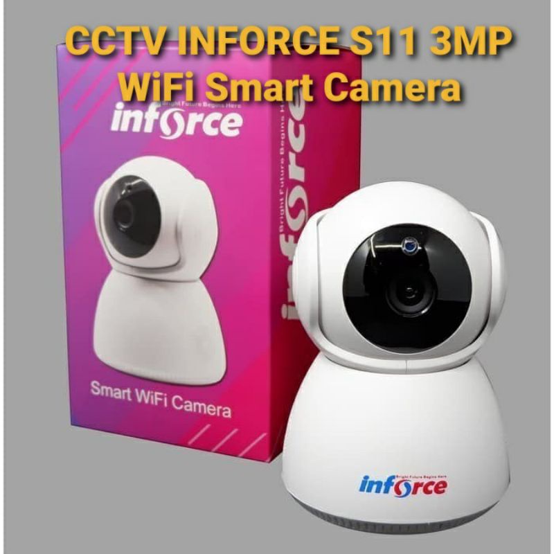 CAMERA CCTV INFORCE S11 3MP WiFi Smart Camera - CAMERA CCTV INFORCE WIFI  3MP ONLINE OFFLINE MALAM - SIANG